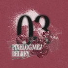 Imagem recente de delrey